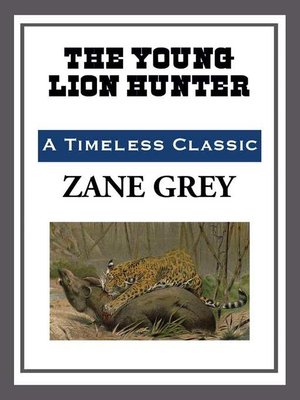 cover image of The Young Lion Hunter